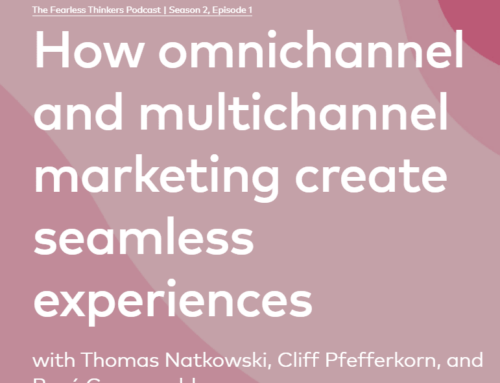 The present role of multichannel and omnichannel for marketing & sales – Cliff Pfefferkorn and Thomas Natkowski are guests on the BTS podcast “Fearless Thinkers”